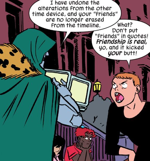 Doreen yelling “Friendship is real, yo, and it kicked your butt!” at Doctor
Doom